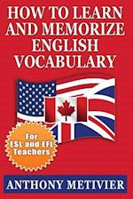 How to Learn and Memorize English Vocabulary