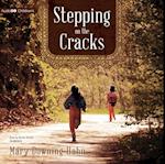 Stepping on the Cracks