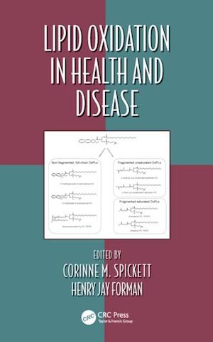 Lipid Oxidation in Health and Disease