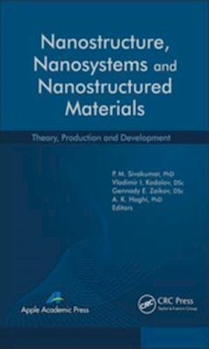 Nanostructure, Nanosystems, and Nanostructured Materials