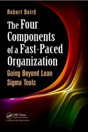 The Four Components of a Fast-Paced Organization