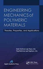 Engineering Mechanics of Polymeric Materials