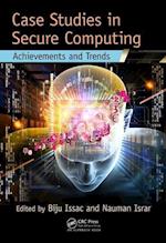Case Studies in Secure Computing