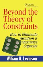 Beyond the Theory of Constraints