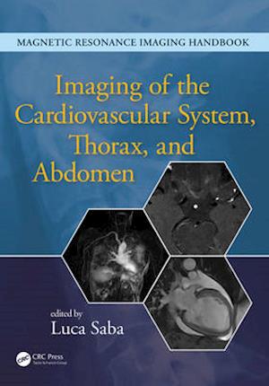 Imaging of the Cardiovascular System, Thorax, and Abdomen