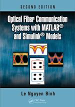 Optical Fiber Communication Systems with MATLAB and Simulink Models