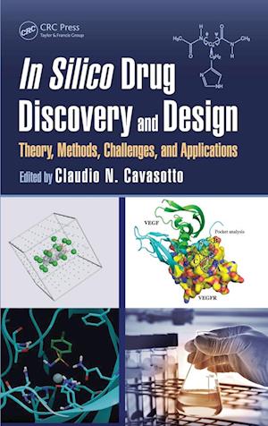 In Silico Drug Discovery and Design