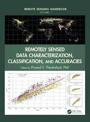 Remotely Sensed Data Characterization, Classification, and Accuracies