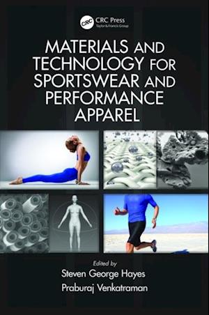 Materials and Technology for Sportswear and Performance Apparel