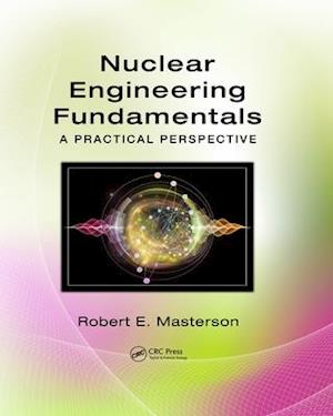 Nuclear Engineering Fundamentals