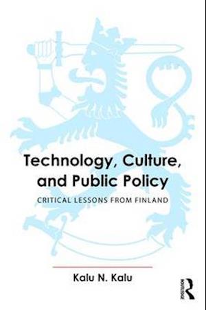 Technology, Culture, and Public Policy