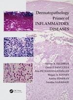 Dermatopathology Primer of Inflammatory Diseases