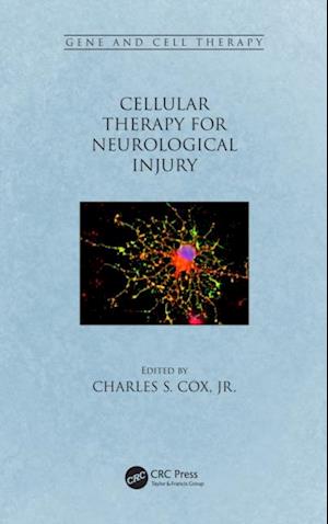 Cellular Therapy for Neurological Injury