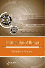 Decision Based Design