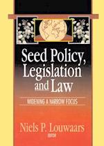 Seed Policy, Legislation and Law