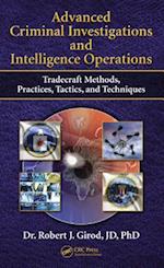 Advanced Criminal Investigations and Intelligence Operations