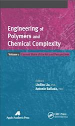 Engineering of Polymers and Chemical Complexity, Volume I