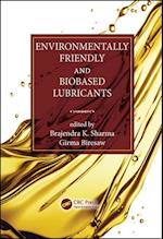 Environmentally Friendly and Biobased Lubricants