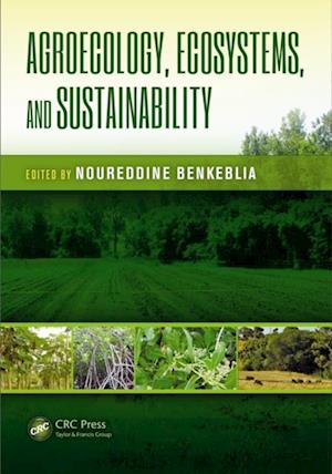 Agroecology, Ecosystems, and Sustainability