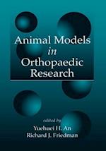 Animal Models in Orthopaedic Research