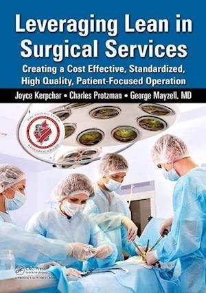 Leveraging Lean in Surgical Services