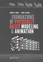 Foundations of Physically Based Modeling and Animation