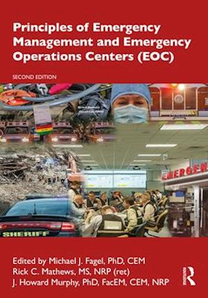 Principles of Emergency Management and Emergency Operations Centers (EOC)