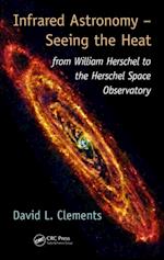 Infrared Astronomy   Seeing the Heat