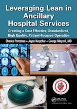 Leveraging Lean in Ancillary Hospital Services