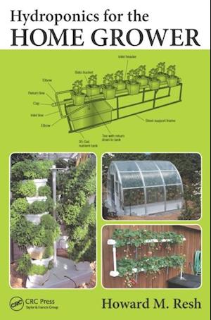 Hydroponics for the Home Grower