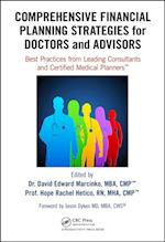 Comprehensive Financial Planning Strategies for Doctors and Advisors