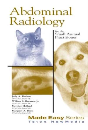 Abdominal Radiology for the Small Animal Practitioner (Book+CD)