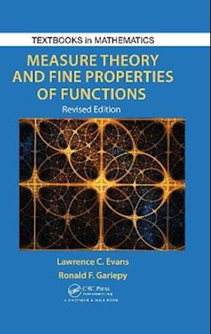 Measure Theory and Fine Properties of Functions, Revised Edition