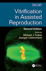 Vitrification in Assisted Reproduction, Second Edition