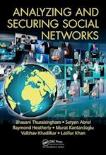 Analyzing and Securing Social Networks