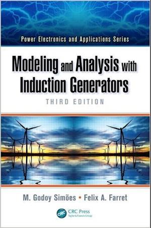 Modeling and Analysis with Induction Generators