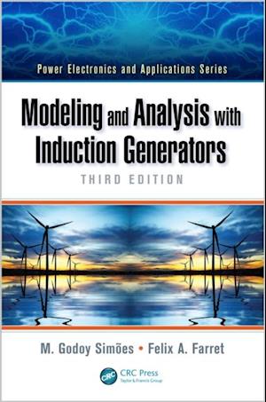 Modeling and Analysis with Induction Generators