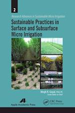 Sustainable Practices in Surface and Subsurface Micro Irrigation