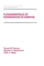 Fundamentals of Domination in Graphs