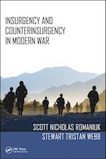 Insurgency and Counterinsurgency in Modern War