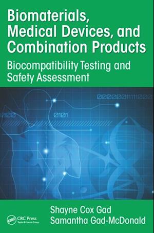 Biomaterials, Medical Devices, and Combination Products