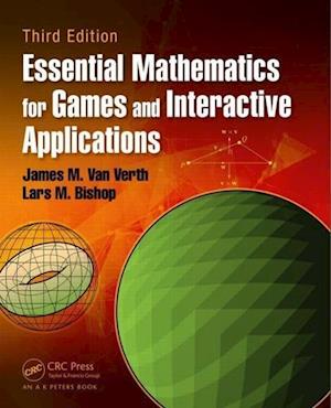 Essential Mathematics for Games and Interactive Applications