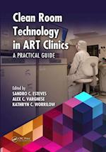 Clean Room Technology in ART Clinics