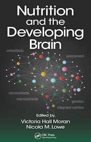 Nutrition and the Developing Brain