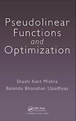 Pseudolinear Functions and Optimization