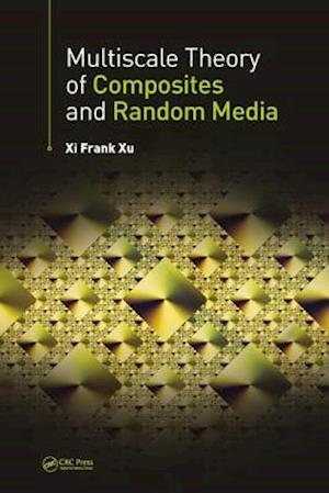 Multiscale Theory of Composites and Random Media