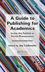 A Guide to Publishing for Academics