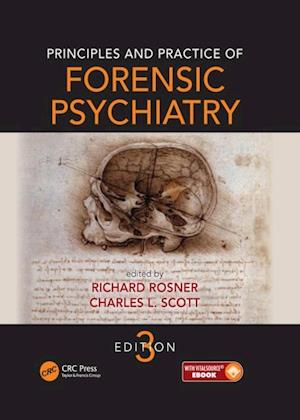 Principles and Practice of Forensic Psychiatry