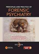 Principles and Practice of Forensic Psychiatry