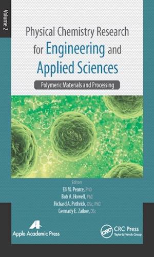 Physical Chemistry Research for Engineering and Applied Sciences, Volume Two